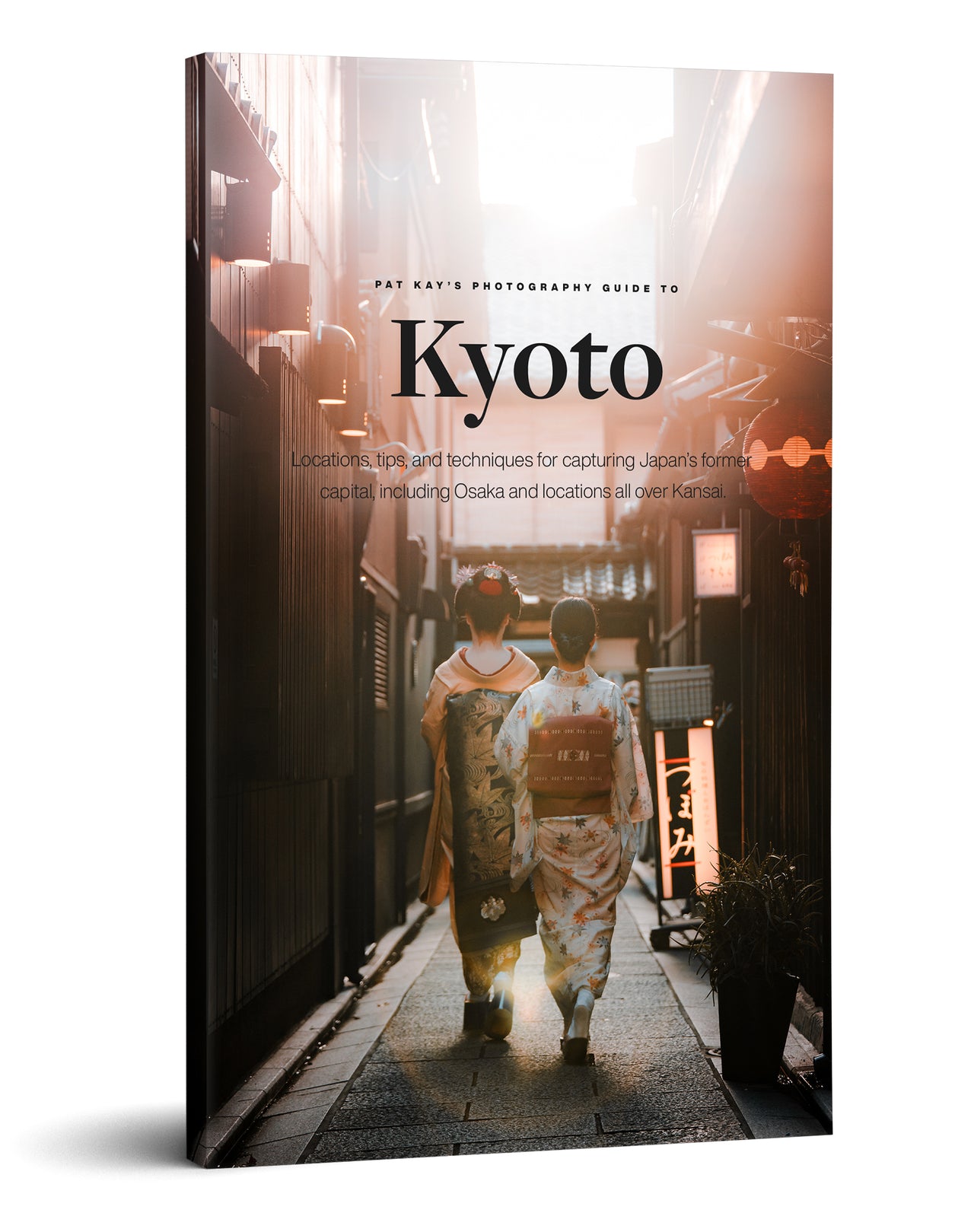 Photography Guide To Kyoto